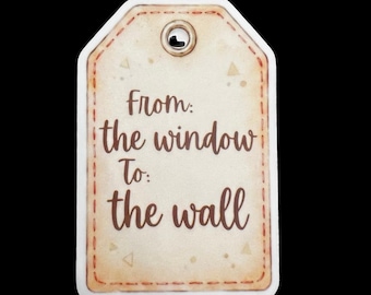 From the Window to the Wall Sticker, Funny Old School Rap, Weatherproof Premium Matte Sticker, Laptop, Hydroflask, Water Bottle Decal