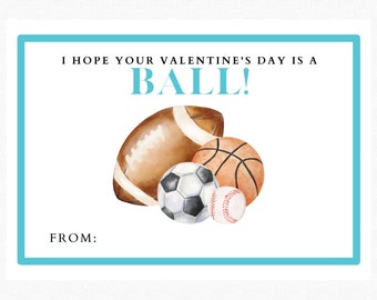 You're a ball Valentine - kids valentine - printable - watercolor - sports - boys