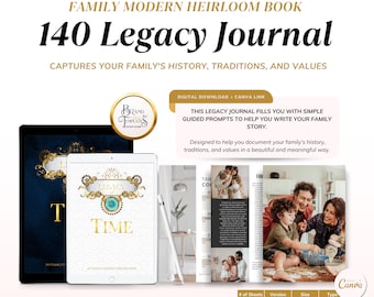 140 Legacy Journal: A Modern Family Heirloom Book , Parents & Grandparents keepsake, mothers day gift | Fully Editable Canva Templates