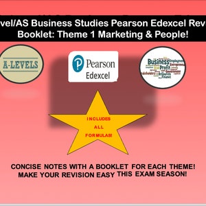 A-Level/AS Business Studies Pearson Edexcel Theme 1: Marketing & People Revision Booklet!