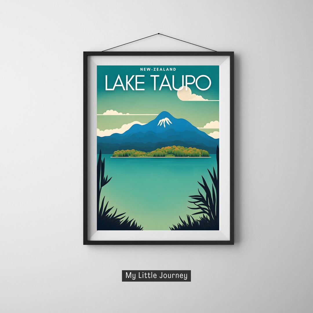 LAKE TAUPO Poster New Zealand Wall Art Print New Zealand Etsy