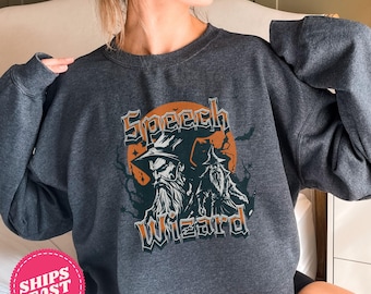 Speech Therapy Halloween Sweatshirt, Speech Wizard Sweatshirt, SLP Halloween Sweatshirt, SLP Fall Sweatshirt, AAC Halloween Gift for Teacher