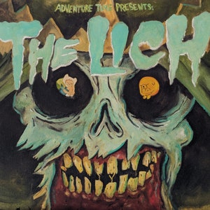 May include: An illustration of The Lich from Adventure Time. The image features a skull with a green and white color scheme, with the text "THE LICH" in large, dripping letters. The eyes are black with cartoon characters inside.