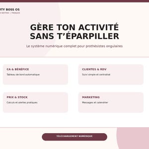 Peut inclure: Une interface de tableau de bord numérique intitulée BEAUTY BOSS OS NAIL TECH EDITION avec le texte GÈRE TON ACTIVITÉ SANS T’ÉPARPILLER. Elle comprend quatre sections : CA & BÉNÉFICE, CLIENTES & RDV, PRIX & STOCK, et MARKETING, avec un bouton TÉLÉCHARGEMENT NUMÉRIQUE.