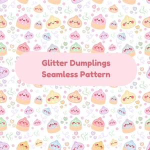 Glitter Dumplings Seamless Pattern | Pastel Kawaii Food Digital Paper (PNG)