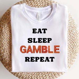 Zabawna koszulka Eat Sleep Gamble Repeat | Prezent kasynowy dla niego | Koszulka unisex Vegas | Odzież pokerowa na Dzień Ojca
