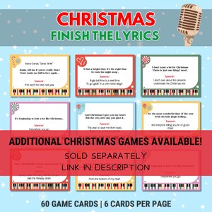 May include: A set of 60 printable Christmas game cards with a red, white, and green color scheme. The cards feature a piano keyboard design and lyrics from popular Christmas songs. The text on the cards reads "Christmas Finish the Lyrics" and "Additional Christmas Games Available! Sold Separately - Link in Description".