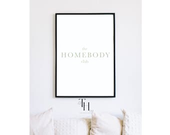 The Homebody Club Wall Art | Home Wall Art | Home Decor | Homebody Decor