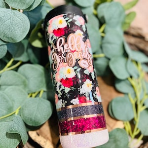 Hello Gorgeous Split Floral Double-Walled Tumbler | Glitter Tumbler | Ready to Ship