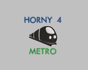 Horny 4 metro embroidery design file machine PES 4x4 funny climate public transportation trains comedy autism humor subway city weird design