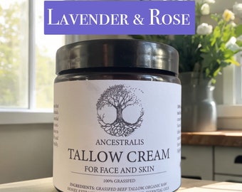 Tallow Cream/Balm - Lavender & Rose - 100% Grass-fed Skincare, facial care, baby, moisturizer