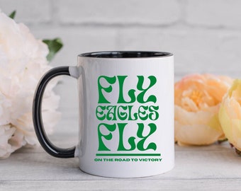 Philadelphia Eagles Mug | Fly Eagles Fly On The Road to Victory, Fight Song, Gift for Philly Sports Fan, Go Birds