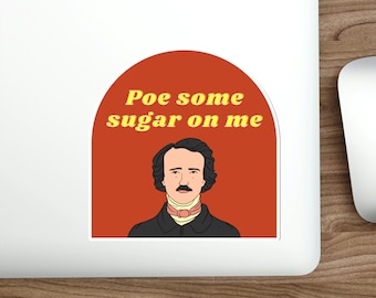 Edgar Allan Poe Sticker | Funny Literary Gift for Book Lovers, Dark Academia Stickers, Horror Fiction, Book Stickers for Kindle