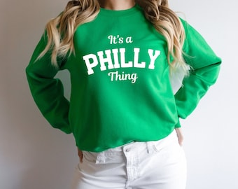 Its a Philly Thing Sweatshirt | Philadelphia Eagles Shirt Women, Phillies Crewneck, Flyers Hockey, 76ers Basketball
