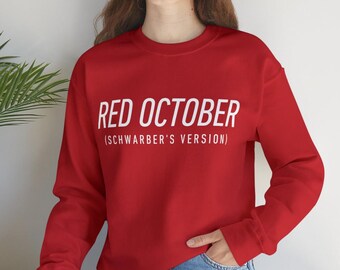 Red October Phillies Sweatshirt | Funny Taylors Version Red, Philadelphia Kyle Schwarber, Cute Phillies Shirt for Women, World Series 2023
