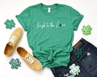 Camiseta irlandesa hasta el núcleo, regalo del día de San Patricio, camiseta del día de San Patricio, regalo lindo de San Patricio para ella, colores cómodos, camiseta irlandesa Shamrock