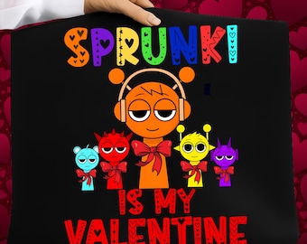 Sprunki Is My Valentine Kids Valentine's Day PNG, Cute Sprunki Digital Download, Funny Valentine's Gift for Boys and Girls