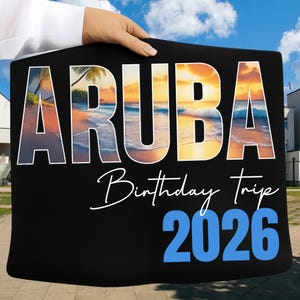 Aruba Birthday Trip 2026 PNG, Summer Vacation Party Crew Design, Cruise Crew Shirt, Tropical Birthday Celebration Digital Download