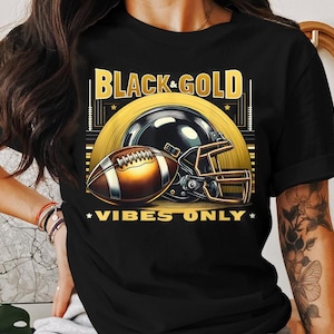 Black & Gold Vibes Only Game Day Digital Download - Funny Football Tournament PNG for T-Shirts, Game Day Party Decor, and Sports Fan Gifts