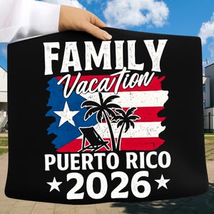 Puerto Rico Family Vacation 2026 PNG, Summer Beach Holiday Shirt, Tropical Family Travel Design, Family Vacation Png, Summer Sublimation