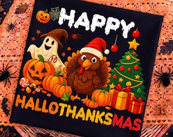 Happy Hallothanksmas PNG – Halloween Thanksgiving Christmas Holiday Shirt Design, Funny Thanksmas Sublimation File