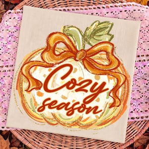 Cozy Season Pumpkin Glitter Png, Brushstroke Pumpkin Bow Png, Trending Fall Vibes Png, Coquette Autumn Shirt Png, Pumpkin Spice Png,Fall Png