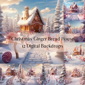 May include: A collection of 12 digital backdrops featuring Christmas gingerbread houses in a snowy winter wonderland. The houses are decorated with candy canes and other festive treats. The text "Christmas Gingerbread House" and "12 Digital Backdrops" is displayed.
