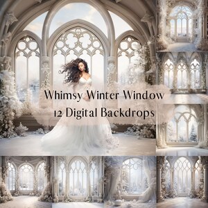 May include: A woman in a white dress stands in a snowy, white, arched room with large windows. The text "Whimsy Winter Window 12 Digital Backdrops" is superimposed on the image.