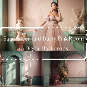May include: A sage green and dusty pink room with a large arched doorway. The room is decorated with flowers and a woman in a pink dress. The text "Sage Green and Dusty Pink Room - 10 Digital Backdrops" is visible in the image.