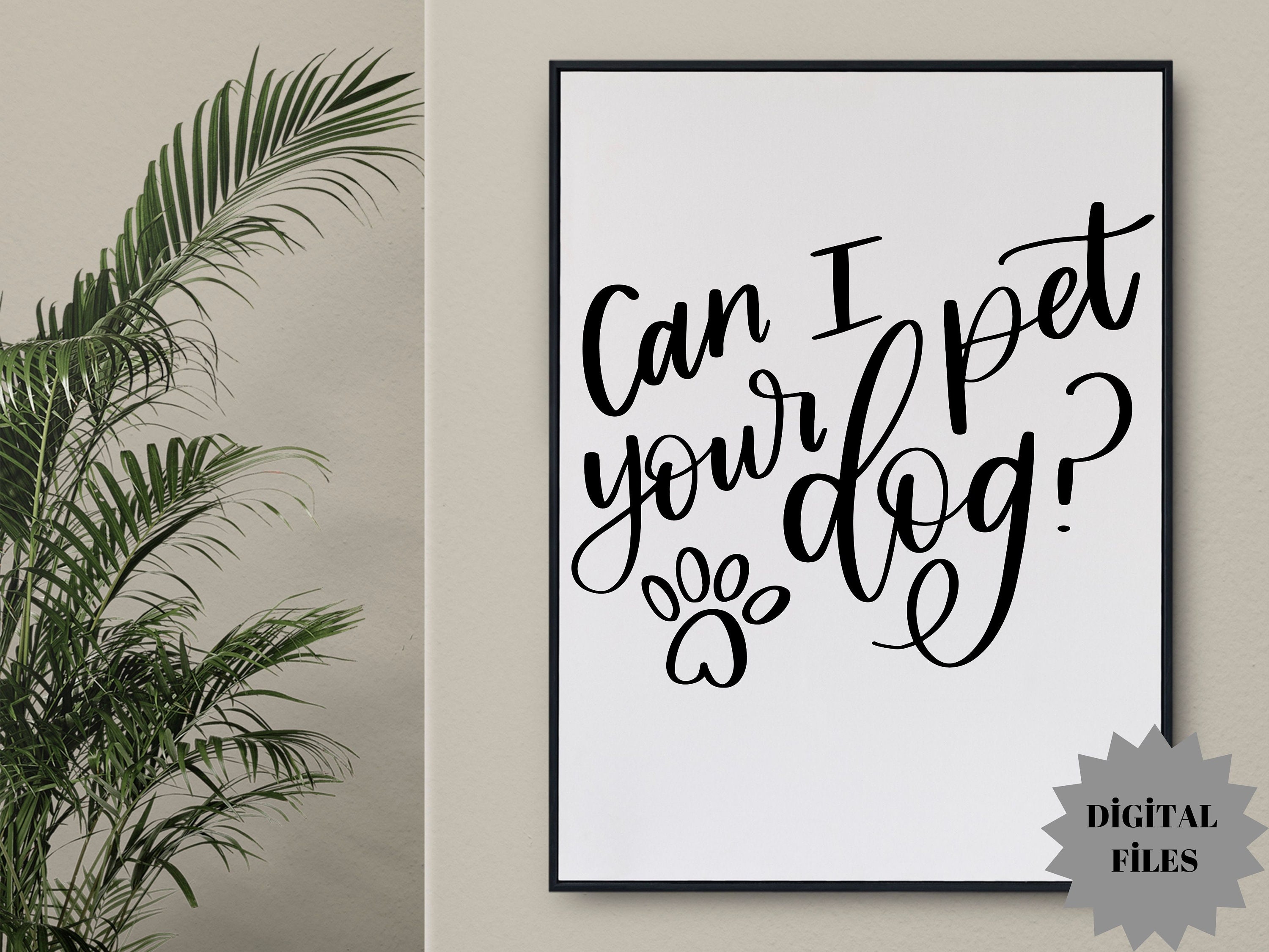 Can I Pet Your Dog SVG Dog Svg Dog Lover Svg Can I Pet Your Etsy