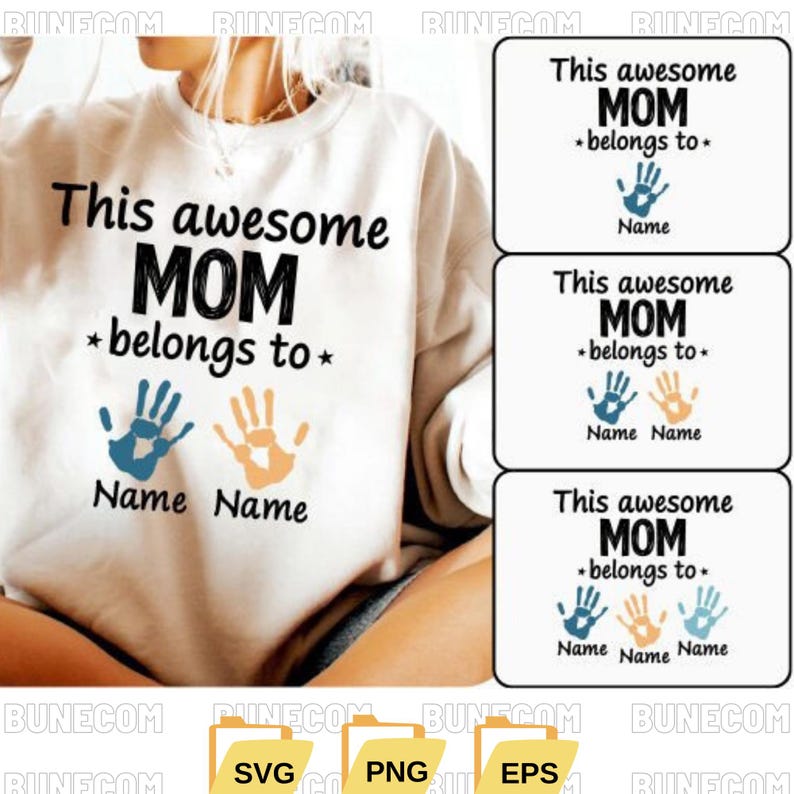 This Awesome Mom Belongs To SVG, Handprint Mom Shirt Design, Mother's Day PNG, Customizable Mom Sublimation, Mom Gift Idea, Digital Download