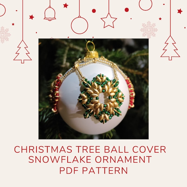 Beading pattern Christmas tree ball Snowflake cover ornament, beaded Xmas decoration with Superduo beads, instant download PDF