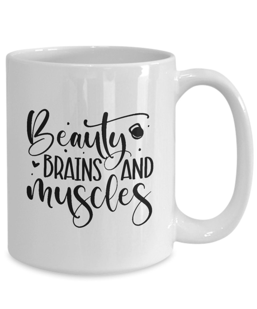 Fitness Mug, Beauty Brains and Muscles, Gifts for Birthday, Cute Coffee