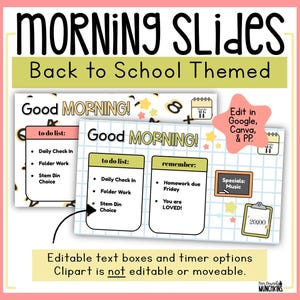 K&ouml;nnte beinhalten: Morgen-Folien zum Thema Schulanfang mit editierbaren Textfeldern und Timer-Optionen. Die Folien sagen "Good Morning!" und enthalten To-Do-Listen und Erinnerungen. Die Clipart ist nicht editierbar oder verschiebbar.