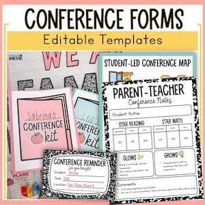 May include: A collection of editable conference forms and templates. The forms include a student-led conference map, parent-teacher conference notes, and conference reminder cards. The forms are pink, blue, and white with black text. The text includes "Conference Forms" and "Editable Templates."
