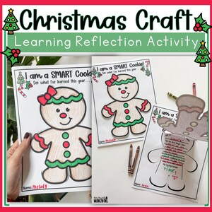 May include: Christmas craft activity featuring gingerbread cookie-themed learning reflections. The image shows three pages with gingerbread cookie illustrations, text, and space for writing. Crayons are also visible.