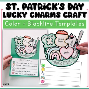 Puede incluir: Una manualidad del Día de San Patricio con un cuenco ilustrado y colorido de cereales Lucky Charms con el texto "I AM LUCKY TO HAVE..." y "AND THIS IS WHY..." La manualidad incluye plantillas a color y en blanco y negro.