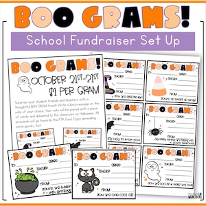 May include: A Halloween school fundraiser set up with the text "BOO GRAMS!" in orange and black. The flyer includes details about the event, with examples of cards featuring Halloween graphics and messages.