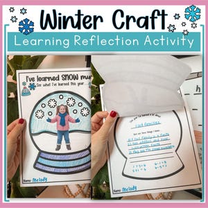 May include: A winter craft learning reflection activity sheet. The sheet features a snow globe illustration with a child inside. The text reads "I've learned snow much." The sheet also includes a section on fact families.