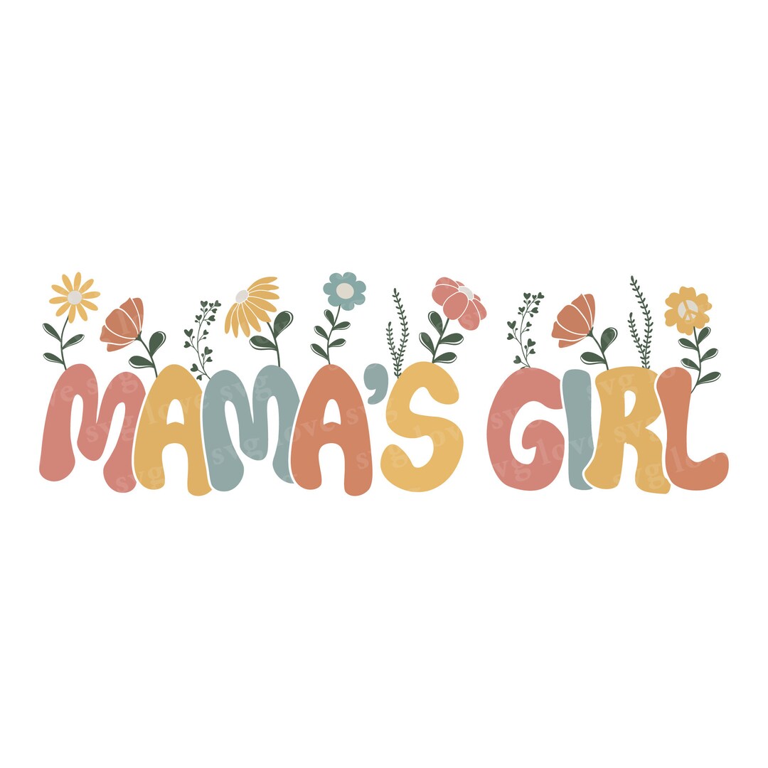 Mama's Girl SVG PNG Design Mama's Girl Png Etsy