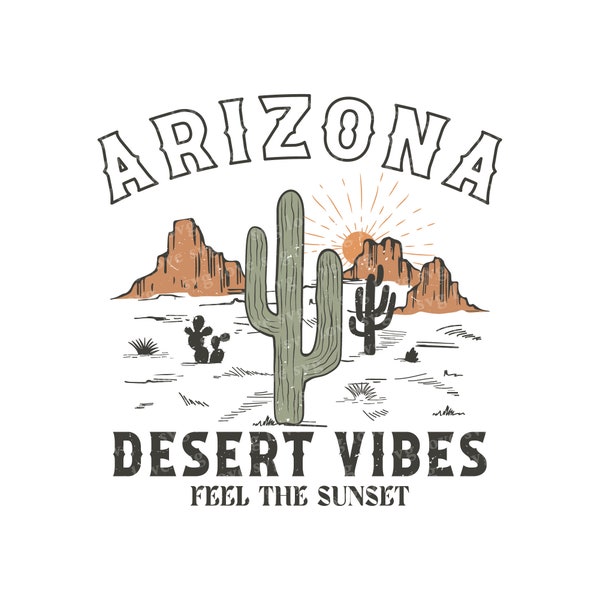 Retro Arizona png, Western PNG, Trendy Desert png, Retro png, Arizona Sublimation, Cowboy PNG, Cowgirl PNG, Desert Vibes