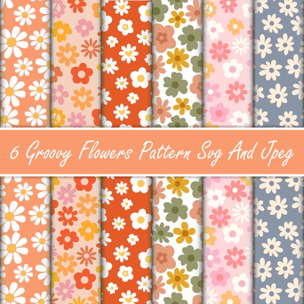 6x Groovy Flowers Pattern Svg And Jpeg Bundle, Flowers Floral Digital Paper, Seamless Pattern, Digital Backgrounds, Commercial Use