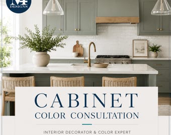 Custom Cabinet Color Consultation, Interior Designer Advice (Digital Download)