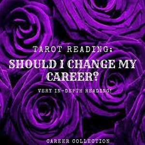 ¿Debo cambiar mi carrera? Lectura del tarot