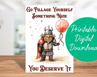Tarjeta vikinga - Saqueate algo agradable / Descarga instantánea, Cumpleaños vikingo, Tarjeta de felicitación, Feliz cumpleaños vikingo