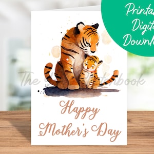 Cartão do dia das mães do tigre e do Cub | Download instantâneo para impressão, mãe tigre, cartão de aniversário 5x7 para impressão, cartão tigre, feliz dia das mães