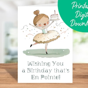 Ballerina Geburtstagskarte | Sofort Download, Kinder Geburtstagskarte, druckbare 5 x 7 Geburtstagskarte, Ballerina Happy Birthday Card, Ballerina Geschenk