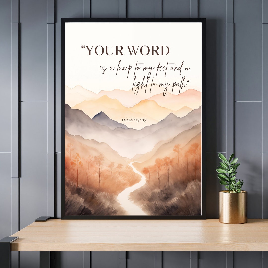 Psalm 119:105 Digital Printable - Your Word is a Lamp to My Feet ...