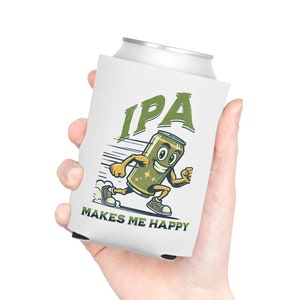 May include: White can cooler with a green cartoon illustration of a beer can running with the text "IPA makes me happy".