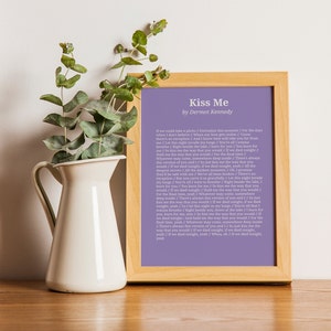 Dermot Kennedy - Kiss Me - Lyrics Posters - wall art - digital download